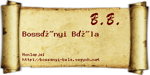 Bossányi Béla névjegykártya